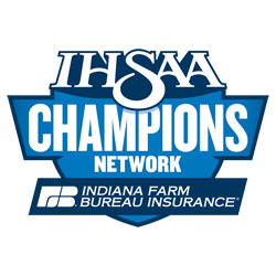 IHSAA Champions Network sponsored by Indiana Farm Bureau Insurance