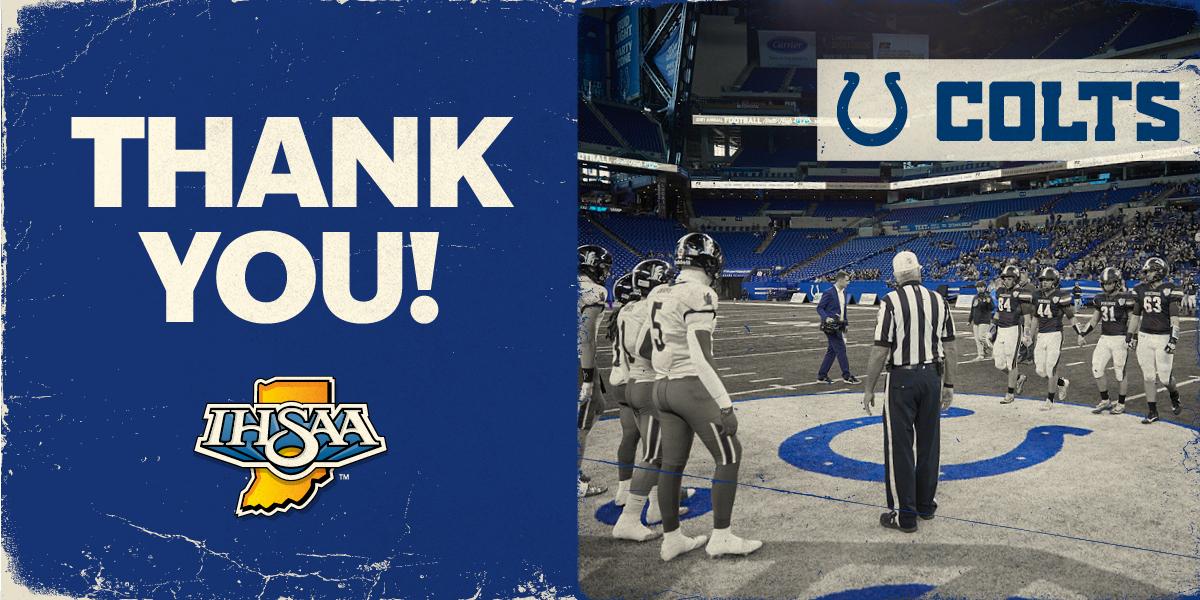 Header image of Lucas Oil Stadium with Colts logo, IHSAA logo, and text: Thank you!