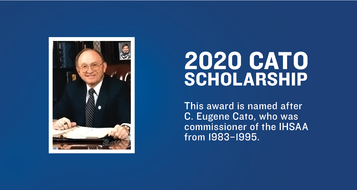 Header image of C Eugene Cato, with text: 2020 Cato Scholarship - This award is named after C Eugene Cato, who was commissioner of the IHSAA from 1983 to 1995.
