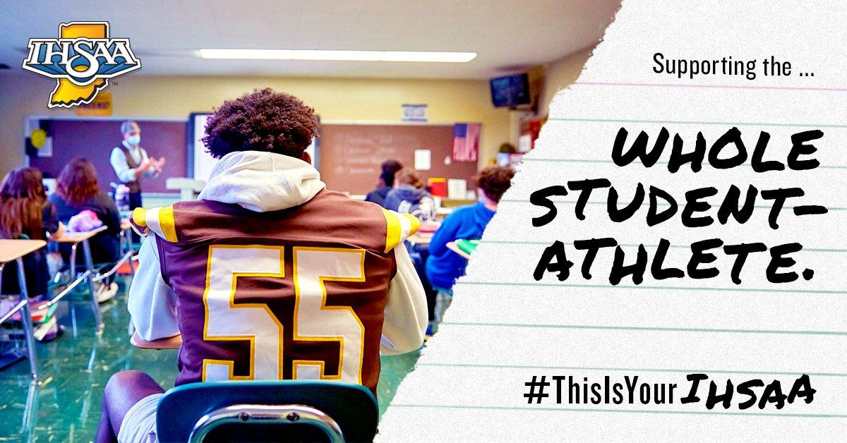 Supporting the Whole Student-Athlete.  #ThisIsYourIHSAA