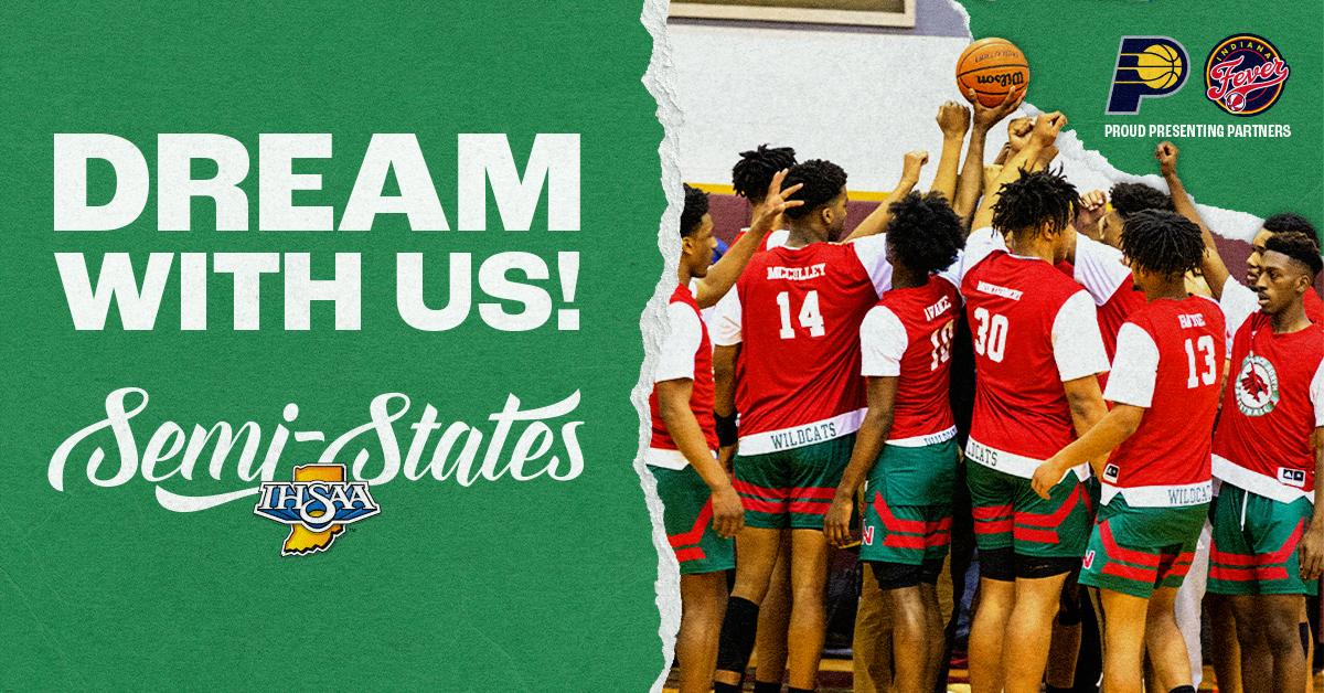 Boys Basketball Semi-States: Dream with Us.