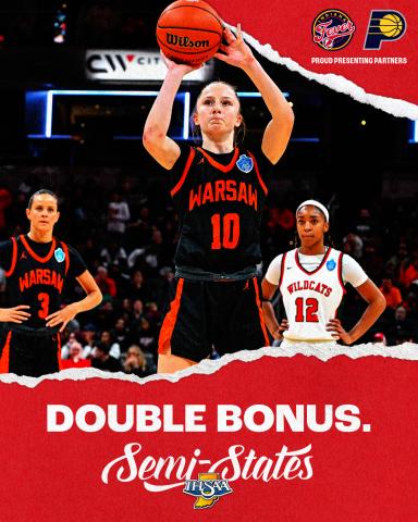 Girls Semi-State: Double Bonus.